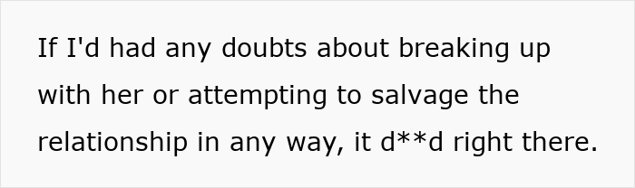 A screenshot of text stating that any doubts about ending the relationship were resolved by the picky eater girlfriend. A screenshot of text stating that any doubts about ending the relationship were resolved by the picky eater girlfriend.