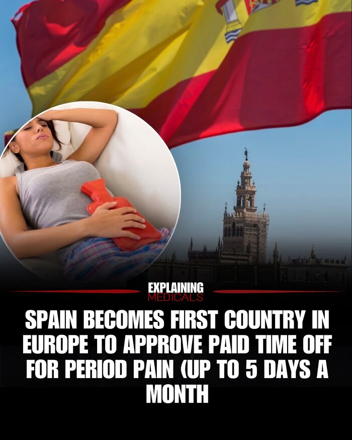 Spain first country in Europe approving paid time off for period pain