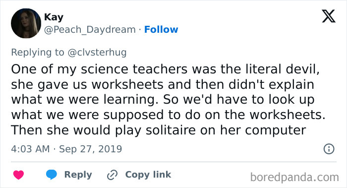 A tweet about an annoying science teacher who gave worksheets and played solitaire instead of teaching.