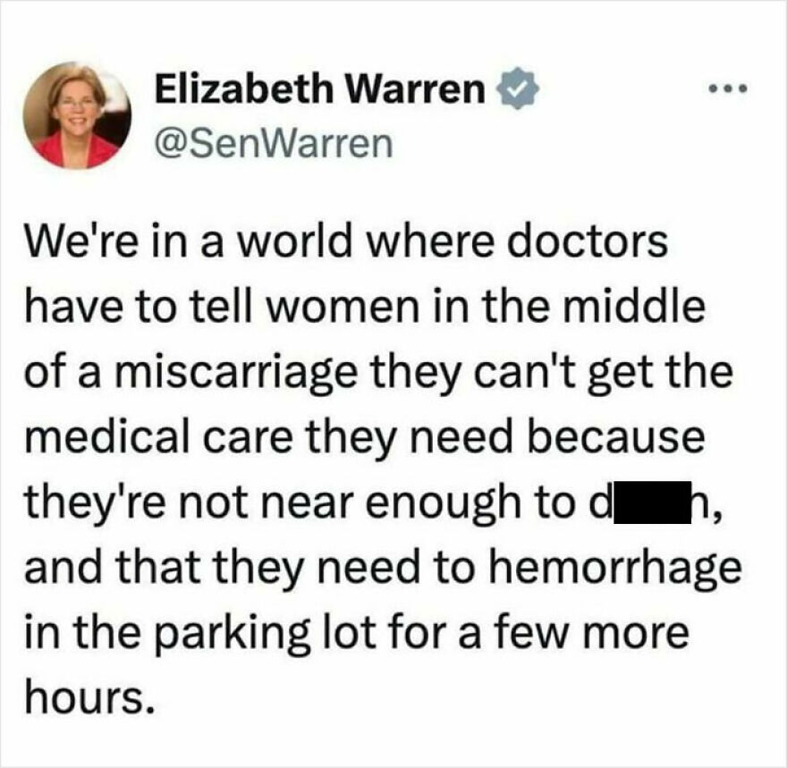 Feminist tweet by Elizabeth Warren on miscarriage care and medical access issues.