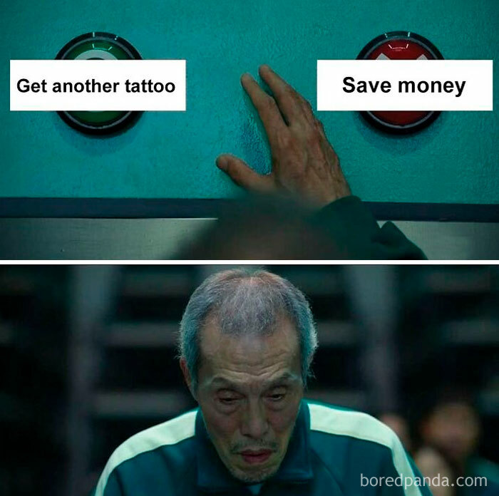 A man contemplating whether to get another tattoo or save money, a tattoo meme.