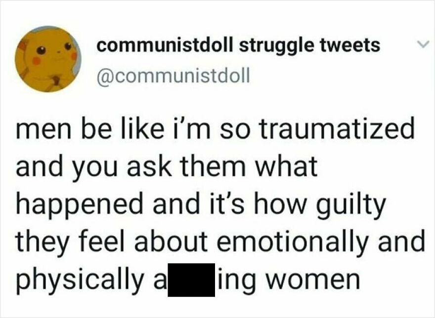 Feminist post about men's guilt over emotionally and physically abusing women