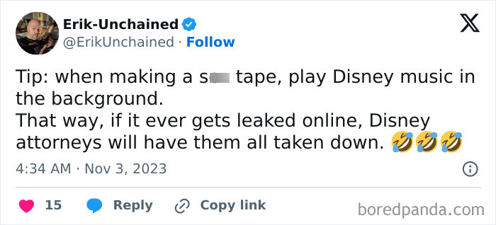 A tweet by Erik-Unchained suggesting playing Disney music for a tape to have it removed, a Mad Lad move.