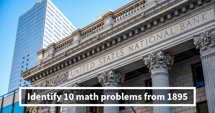 “Would You Graduate 8th Grade In Kansas In 1895?”: Find Out With 10 Arithmetic Questions