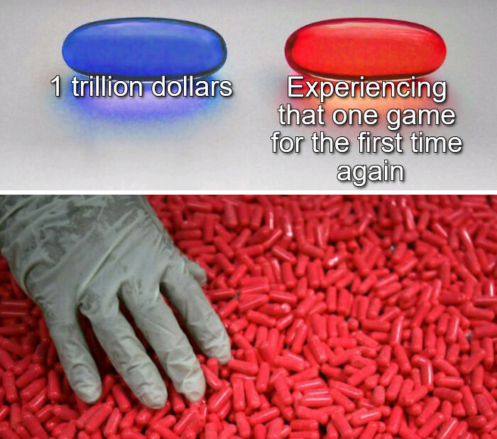 Choice between one trillion dollars and replaying a favorite game for gamers