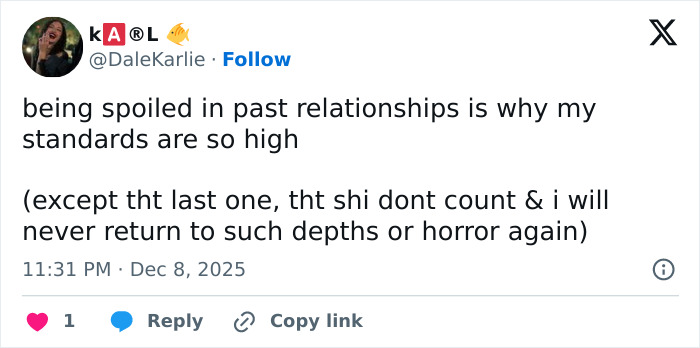 Tweet about being spoiled in past relationships raising standards