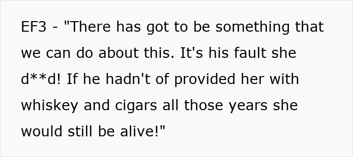 A relative gets publicly shamed at a grandma's funeral, with the text EF3 - blaming someone for her passing. A relative gets publicly shamed at a grandma's funeral, with the text EF3 - blaming someone for her passing.