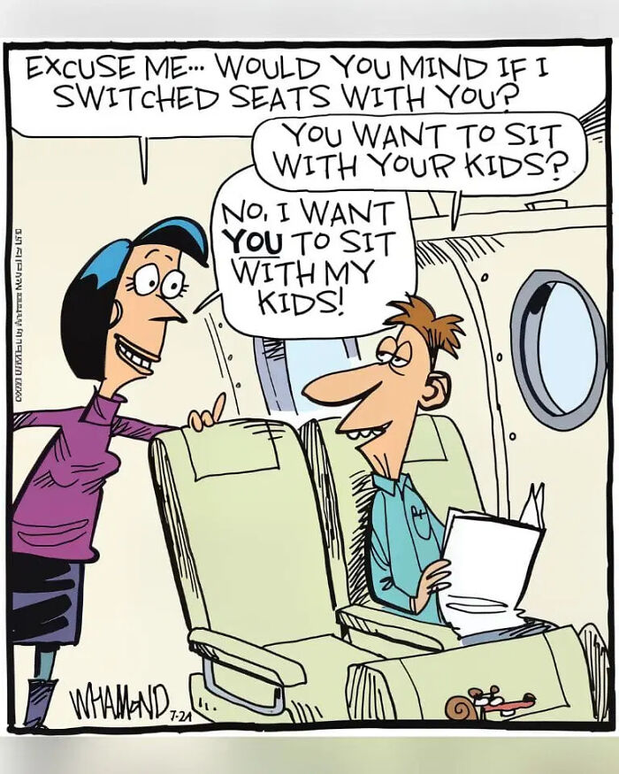 A comic by Dave Whamond in an airplane, a woman asking a man to switch seats with her kids, humorously capturing human nature.