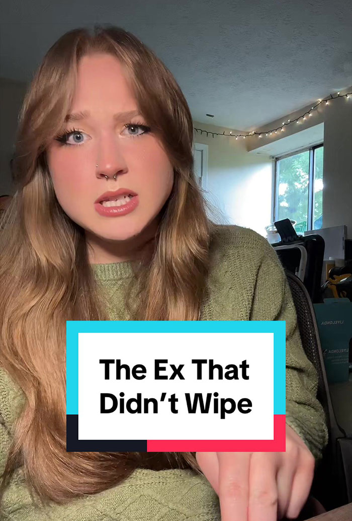 Woman shares story titled The Ex That Didn't Wipe about boyfriend's hygiene Woman shares story titled The Ex That Didn't Wipe about boyfriend's hygiene
