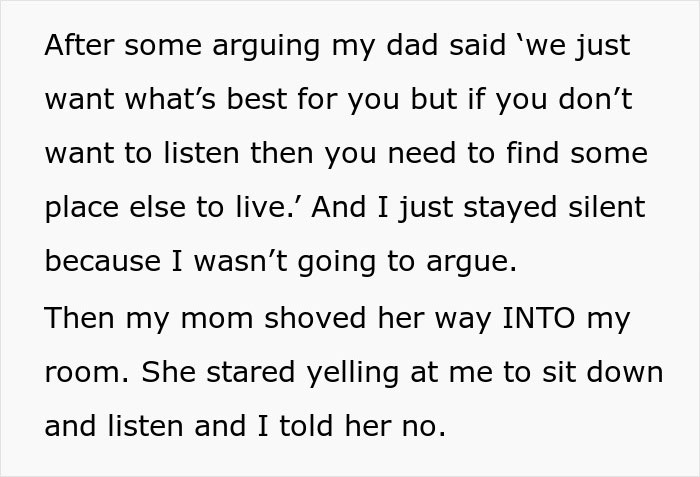 A dad tells a woman to find another place to live if she won't listen, after she refused to follow a rule.