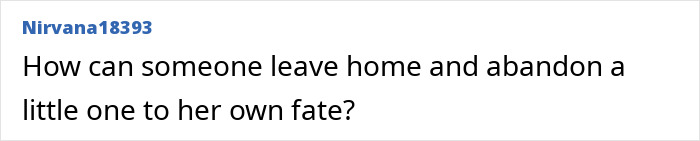 A comment questioning how a baby could be left alone, emphasizing the biker finding baby crawling out at night.