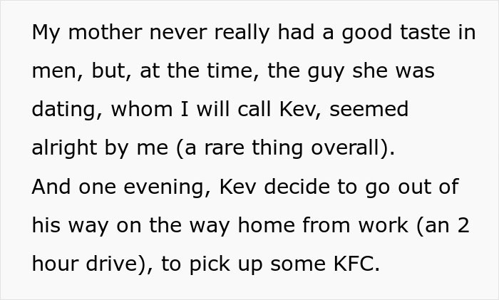 Text explaining a mom's boyfriend decision to get KFC, relating to a kid's food issue.