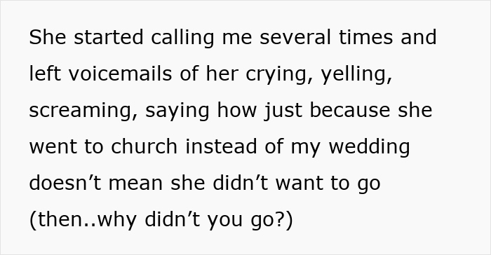 Text message details voicemails of the bride's mom crying and yelling about missing the wedding for church.