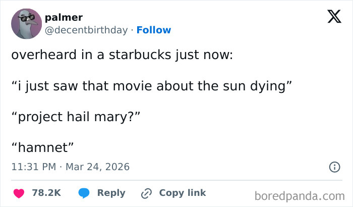 A funny tweet showing hilarious movie people discussing a film about the sun dying, proving cinephile tweets are unhinged.