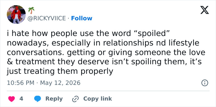 Tweet on spoiled term in relationships and proper love treatment