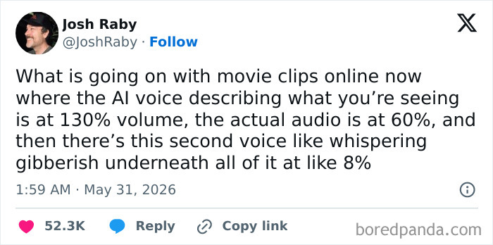Hilarious cinephile tweet about movie clips with AI voices and audio issues, proving movie people are special.