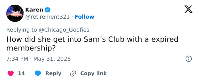 Woman Calls Out 'Racist' At Sam's Club For Refusing To Let Her Use Her Membership, The Internet Disagrees Woman Calls Out 'Racist' At Sam's Club For Refusing To Let Her Use Her Membership, The Internet Disagrees