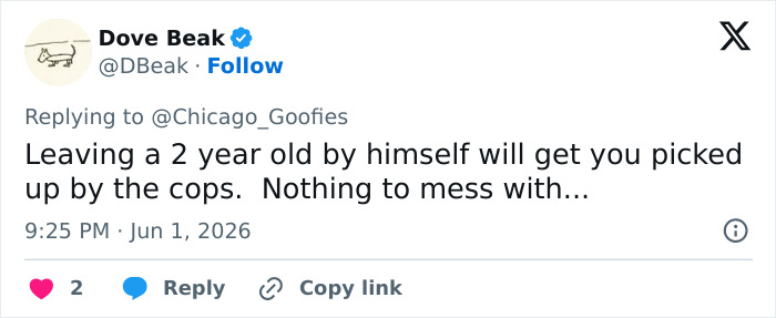 Tweet warns leaving 2-year-old alone will get police involved Tweet warns leaving 2-year-old alone will get police involved