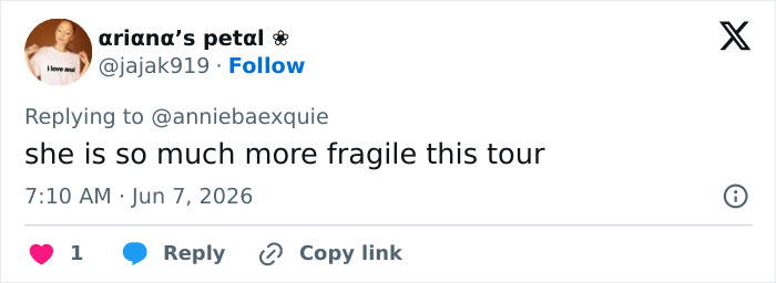 Tweet describing Ariana Grande as more fragile during current tour
