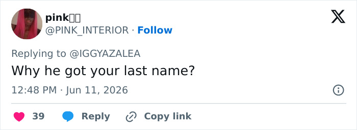 Tweet questioning why Iggy Azalea's son has her last name Tweet questioning why Iggy Azalea's son has her last name
