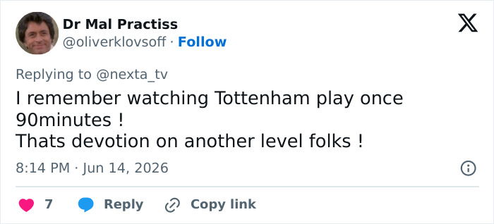 A tweet from Dr Mal Practiss joking about the extreme act of devotion, comparing it to watching a long football match. A tweet from Dr Mal Practiss joking about the extreme act of devotion, comparing it to watching a long football match.