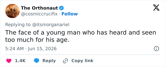 Tweet about a young man appearing to have seen too much for his age Tweet about a young man appearing to have seen too much for his age