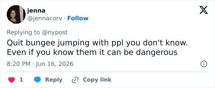 Tweet warning about dangers of bungee jumping with strangers Tweet warning about dangers of bungee jumping with strangers