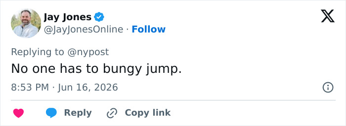 Tweet stating no one is required to bungee jump Tweet stating no one is required to bungee jump