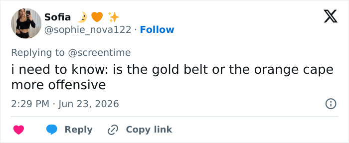 A social media post from Sofia on Jun 23, 2026, asking is the gold belt or the orange cape more offensive in relation to Supergirl movie souvenir.