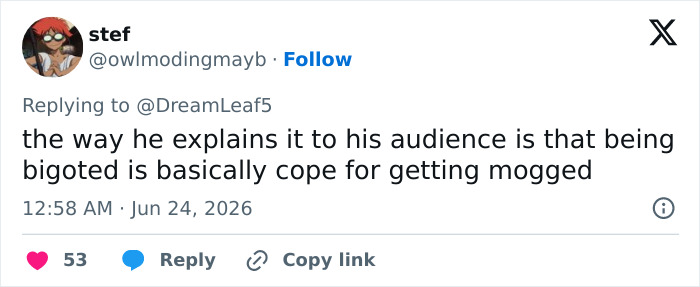 Screenshot of a netizen comment about Looksmaxxer Androgenics interaction with a trans woman: being bigoted is cope for getting mogged. Screenshot of a netizen comment about Looksmaxxer Androgenics interaction with a trans woman: being bigoted is cope for getting mogged.