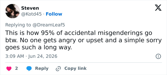 Screenshot of a netizen comment about Looksmaxxer Androgenics interaction with a trans woman: 95% of accidental misgenderings go this way. Screenshot of a netizen comment about Looksmaxxer Androgenics interaction with a trans woman: 95% of accidental misgenderings go this way.