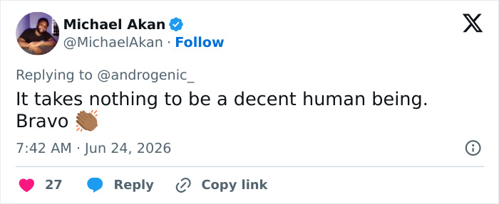 Screenshot of Michael Akan's tweet about Looksmaxxer Androgenic's interaction with a trans woman, praising his decency. Screenshot of Michael Akan's tweet about Looksmaxxer Androgenic's interaction with a trans woman, praising his decency.