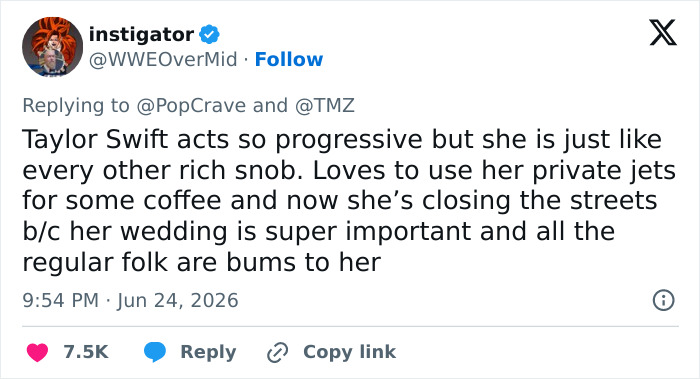A tweet about Taylor Swift's wedding backlash, criticizing her as a rich snob for private jet use and street closures.