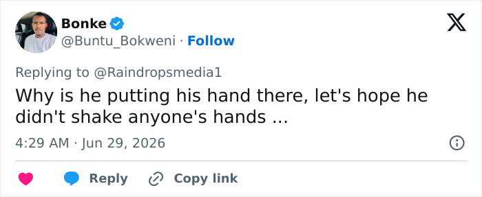 A Twitter post from 'Bonke' asking, 'Why is he putting his hand there, let's hope he didn't shake anyone's hands ...'