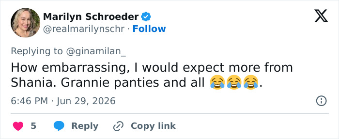 Marilyn Schroeder's tweet about Shania Twain's sheer look and cringe dance moves, calling it embarrassing.
