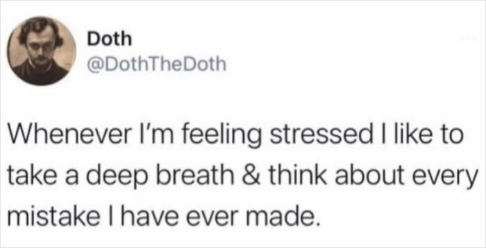 Funny post satirizing corporate life: a tweet about thinking of mistakes when stressed, shared as a funny post.