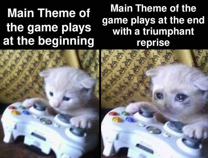Crying kitten meme about game main theme music impact in gaming
