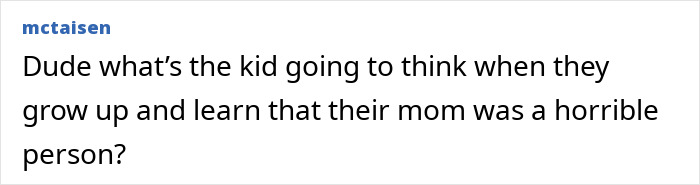 Comment questioning child's future view of mom