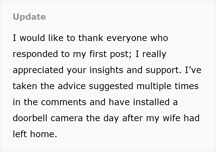 Update about the wife's creepy friend and the husband installing a doorbell camera to prevent her from flirting with him.