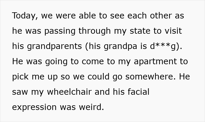 Text excerpt about boyfriend's awkward reaction to seeing wheelchair Text excerpt about boyfriend's awkward reaction to seeing wheelchair