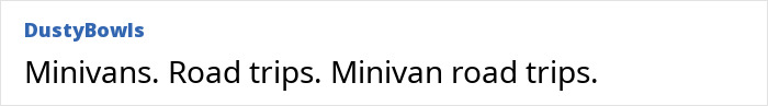 Middle-class people enjoying minivan road trips. Ignorant things middle-class people say.