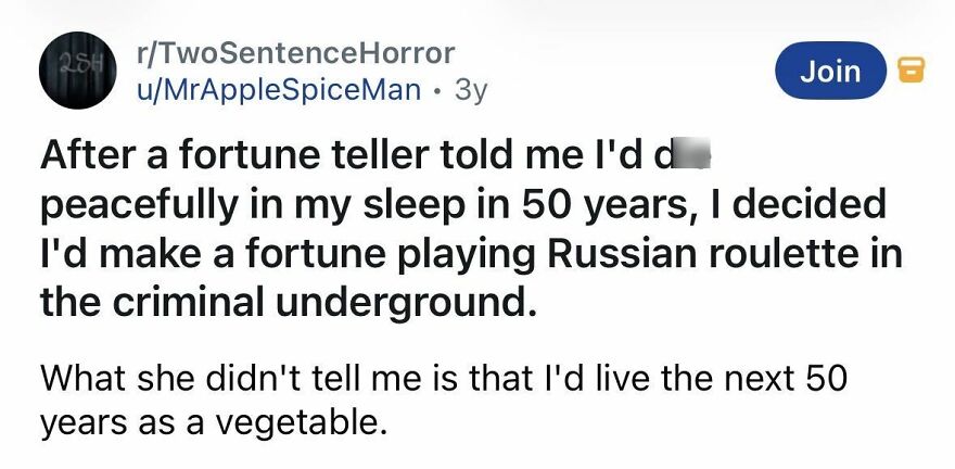 Short spine chilling story about a fortune teller predicting d***h and a life as a vegetable
