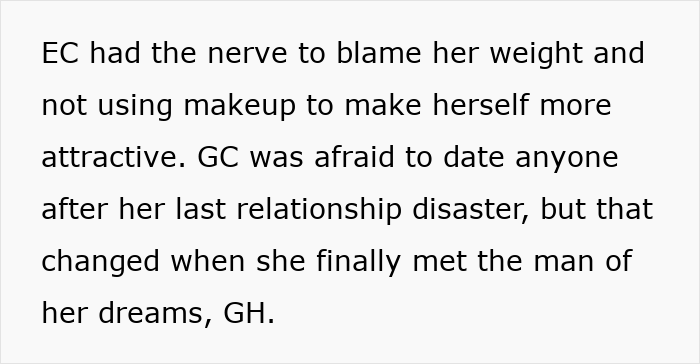 Entitled woman tells sister her wedding is ruining her vacation. Screenshot about blaming weight and finding true love.