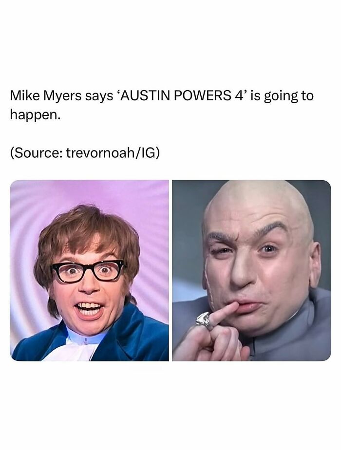 A social media post showing Mike Myers as Austin Powers and Dr. Evil, relating to pop culture posts.