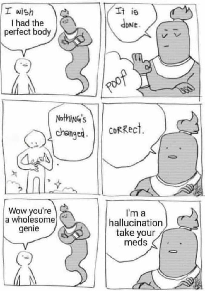 A six-panel comic meme featuring a person wishing for a perfect body and a genie, with a twist ending.