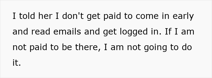 Text snippet explaining the refusal to work unpaid hours for an ableist Karen who expects extra work.