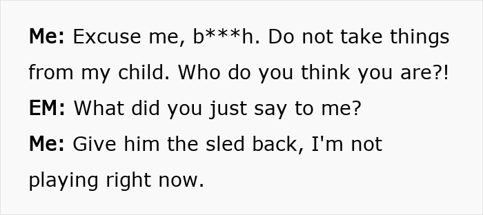 Entitled Mom Makes Crazy Demands, Shocked It Doesn't Work: "Do You Even Know Who I Am?"