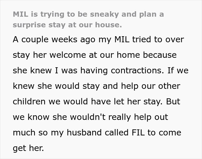 A message detailing a MIL trying to sneak a surprise stay when a pregnant woman was having contractions.