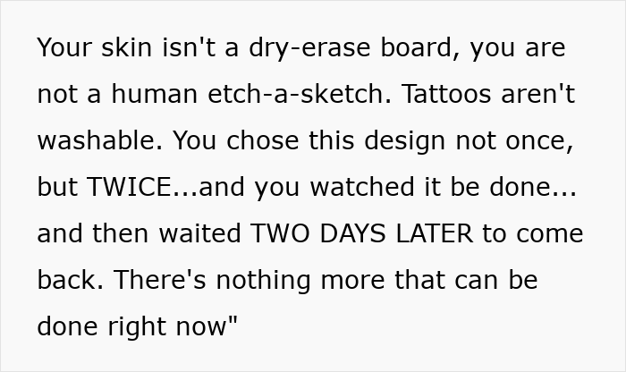 Woman Claims Tattoo Artist Ruined Her Ink, But The Reason Why Leaves The Whole Shop Stunned