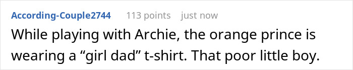 Text comment about a boy wearing a girl dad t-shirt playing with Archie